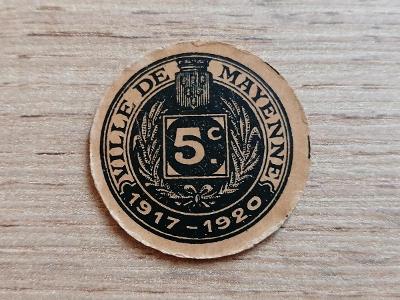 Papírová válečná nouzová mince 5 Centimes 1917 Mayenne Francie