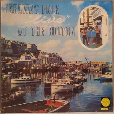 LP Faraway Folk - Live At The Bolton, 1970 EX