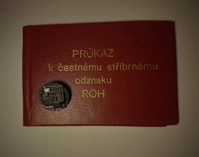 Čestný strieborný odznak ROH + preukaz
