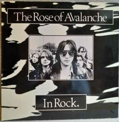 LP The Rose Of Avalanche - In Rock, 1988 EX