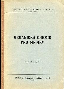 Organická chemie pro mediky - Jiří Slavík - 1977