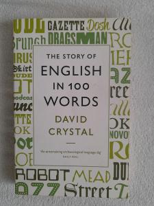 David Crystal – The Story of English in 100 Words