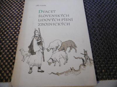 J. HORÁK DVACET SLOVENSKÝCH LIDOVÝCH PÍSNÍ... (1960) podpis J.Vodrážka