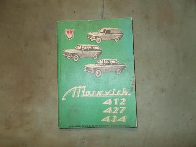 Kniha ,,Moskvič 412,427,434,,-Avtoexport ZSSR,1974, v slovenčine