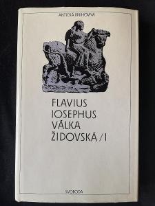 VÁLKA ŽIDOVSKÁ/1-FLAVIUS JOSEPHUS