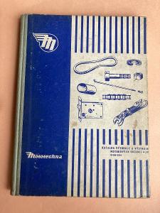 Katalog výzbroje a výstroje motorových vozidel Mototechna 1958 veterán