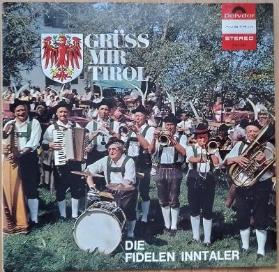 LP Grüss mir Tirol Die Fidelen Inntaler