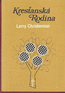 Křesťanská rodina - Larry Christenson