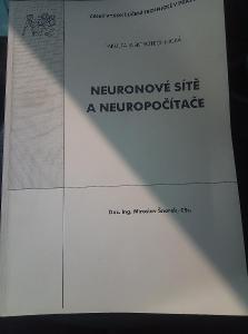 Neuronové sítě a neuropočítače. Skripta ČVUT 2004