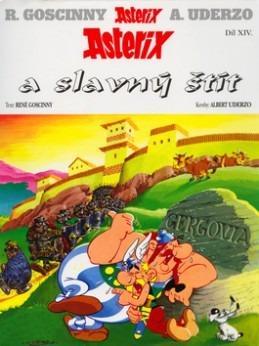 Asterix a slavný štít (14) Goscinny/Uderzo