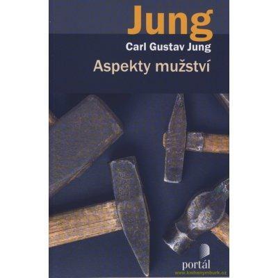 Carl Gustav Jung - Aspekty mužstva