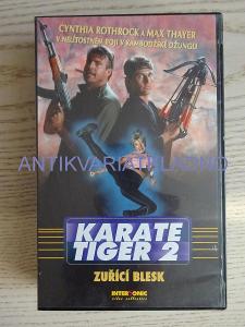 VHS VIDEOKAZETA- KARATE TIGER 2., ZUŘÍCÍ BLESK, CYNTHIA ROTHROCK