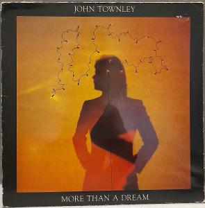LP John Townley - More Than A Dream, 1981 EX
