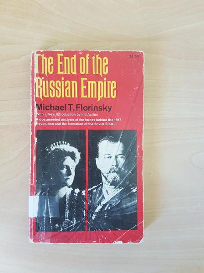 The end of the Russia Empire - Michael T. Florinsky - Cizojazyčné knihy