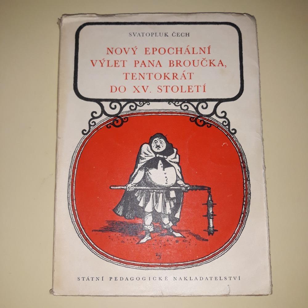 Nový Epochální Výlet Pana Broučka Tentokrát Do Xv Století Aukro