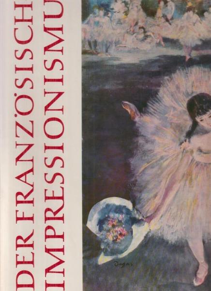 Der Französische Impressionizmus (A4+) 1958 - Starožitnosti a umenie