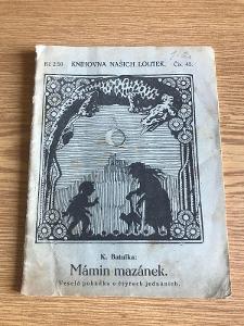 Mámin mazánek - K. Batulka / Veselá pohádka o čtyřech jednáních📚