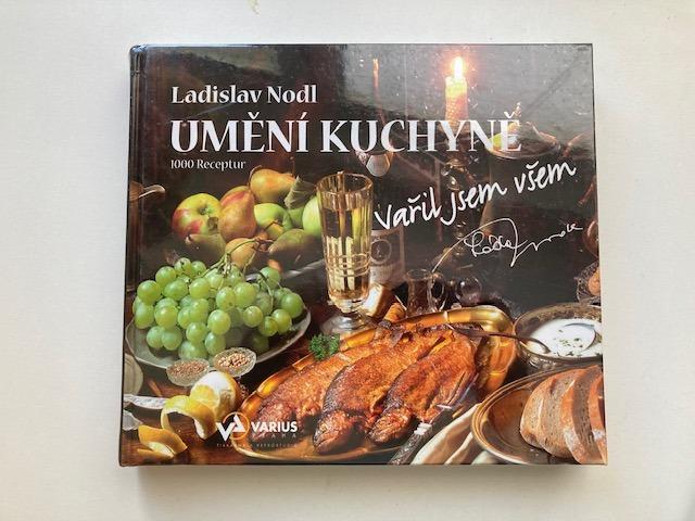 Kuchárka 1 000 receptov: Umenie kuchyne, Ladislav Nodl - Knihy a časopisy