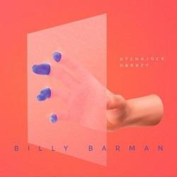 CD BILLY BARMAN - DÝCHAJÚCE OBRAZY / digipak
