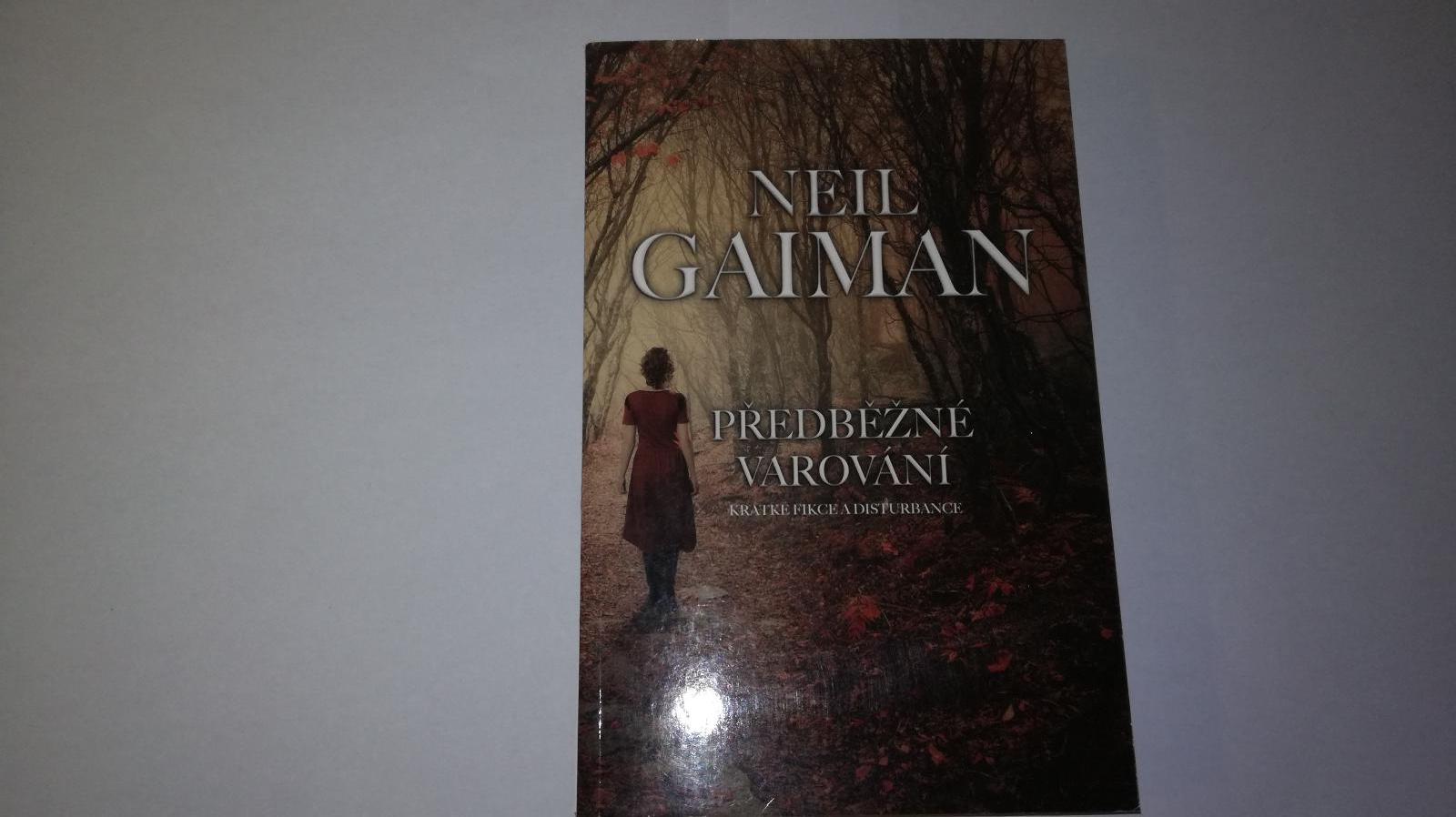 Predbežné varovanie - Neil Gaiman - Knižné sci-fi / fantasy
