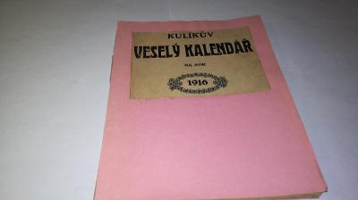 Kulíkův veselý kalendář na rok 1916