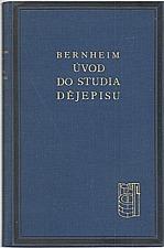 Bernheim, Ernst: Úvod do studia dějepisu
