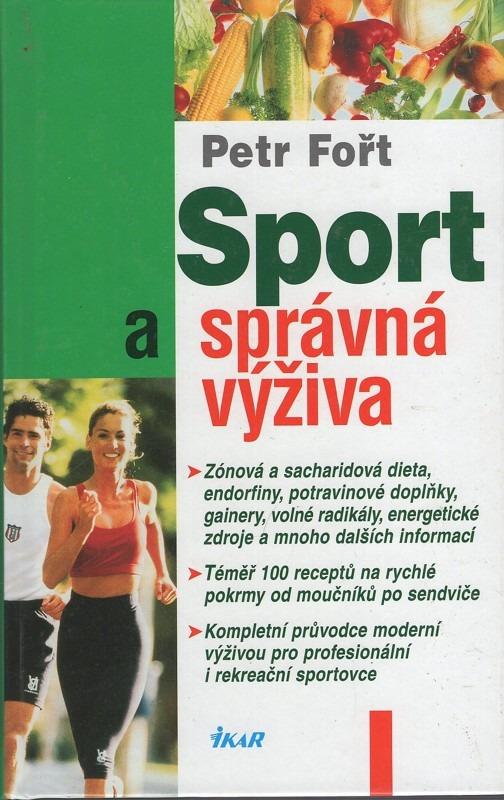 Petr Fořt: Šport a správna výživa - Knihy