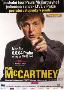 Original Poster PAUL Mc CARTNEY PRAHA 6.6. 2004 Raritní!