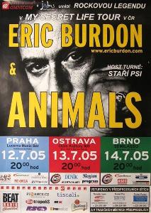 Original Poster ERIC BURDON & ANIMALS PRAHA 12.7. 2005 Raritní!