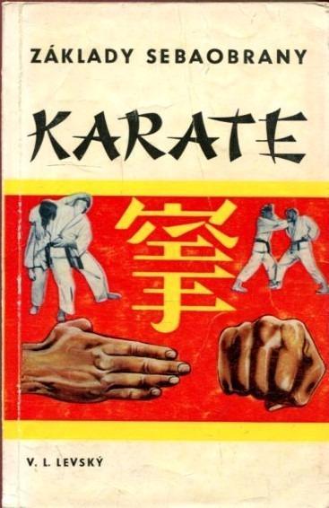 V.L.Levský: Základy sebaobrany karate