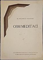 Steiner, Rudolf: Osm meditací