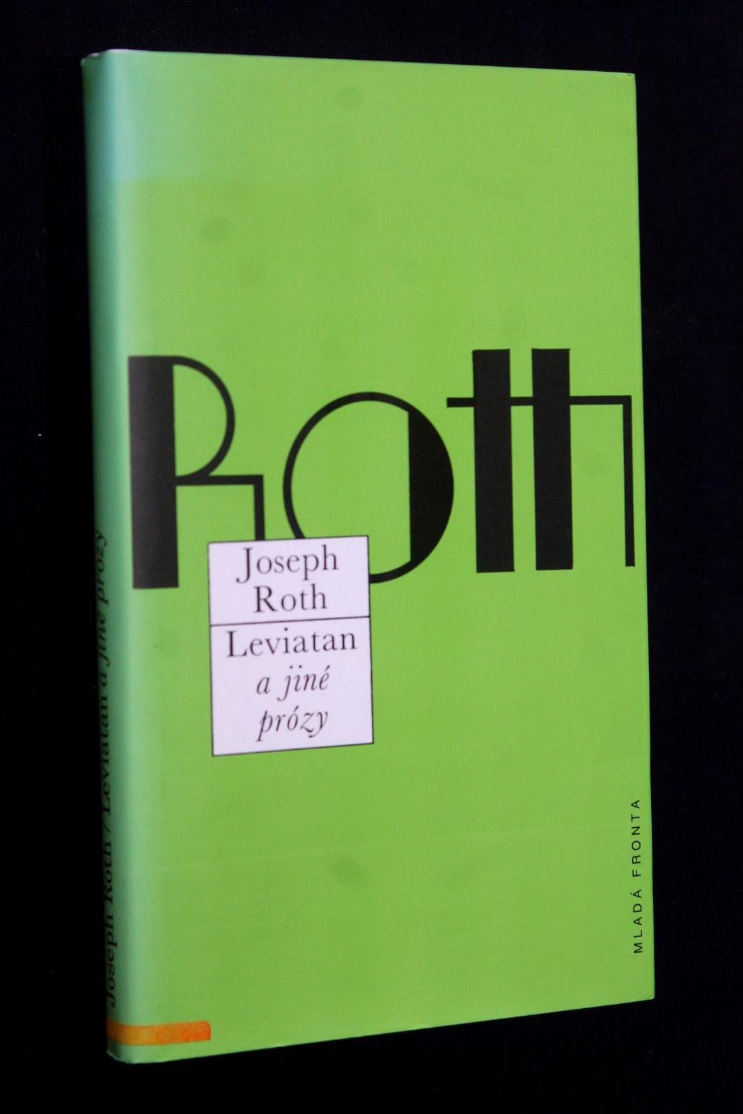 Leviatan a iné prózy - Joseph Roth (s5) - Knihy