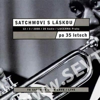 CD SATCHMOVI S LÁSKOU / VARIOUS Lucerna 2000