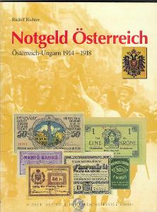RICHTER, Rudolf: Notgeld Österreich. Österreich-Ungarn 1914-1918.