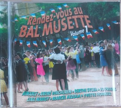 CD - Rendez-Vous Au Bal Musette  Vol. 1  (nové ve folii)