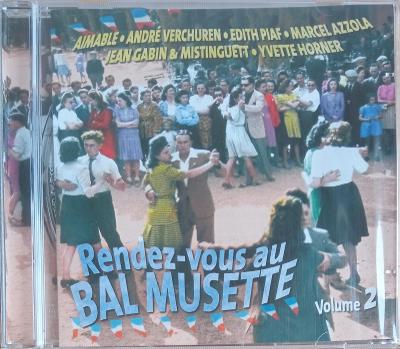 CD - Rendez-Vous Au Bal Musette  Vol. 2  (nové ve folii)