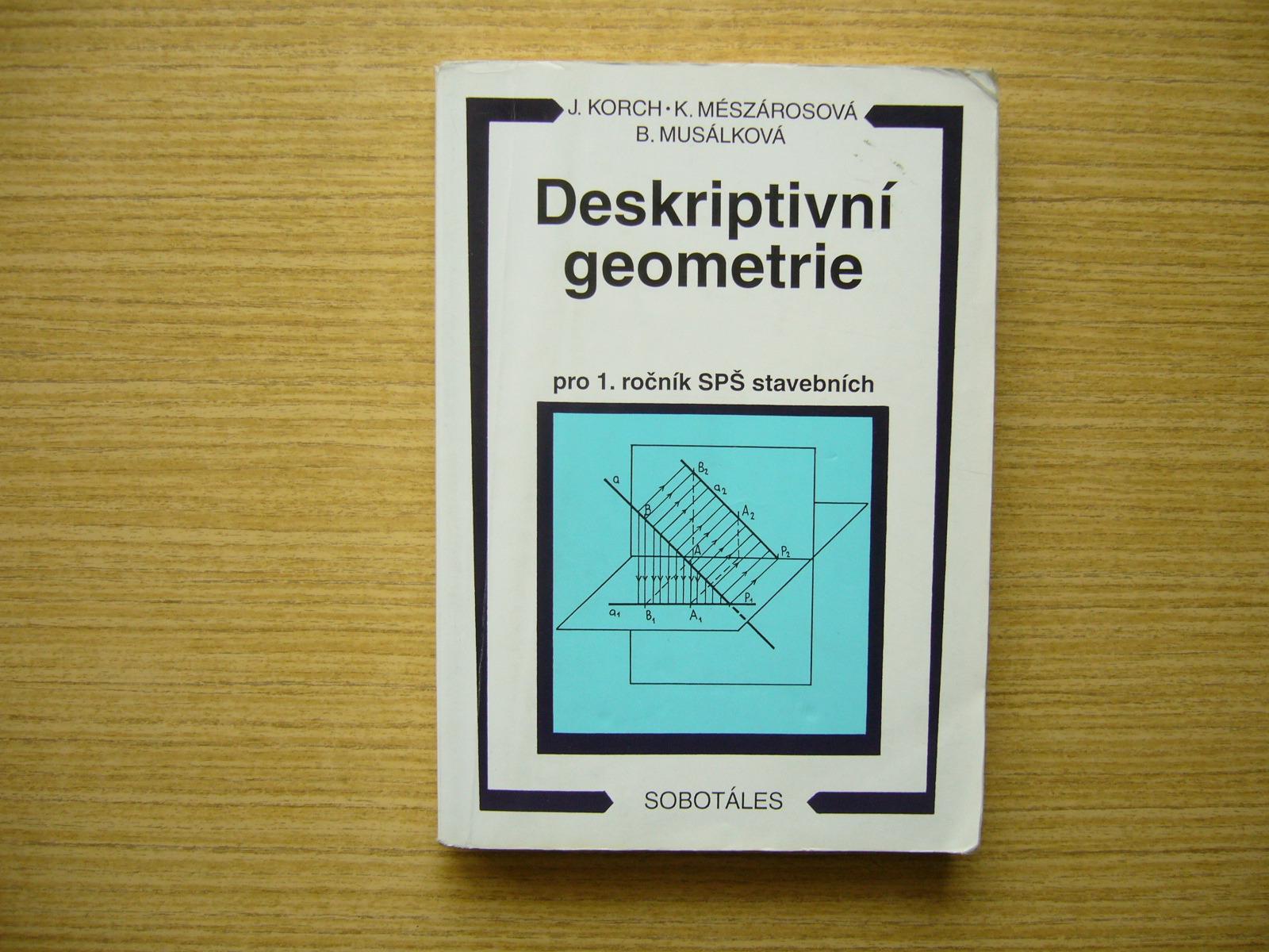 Deskriptívna geometria pre 1. ročník SPŠ stavebných | 2007 -n - Knihy a časopisy