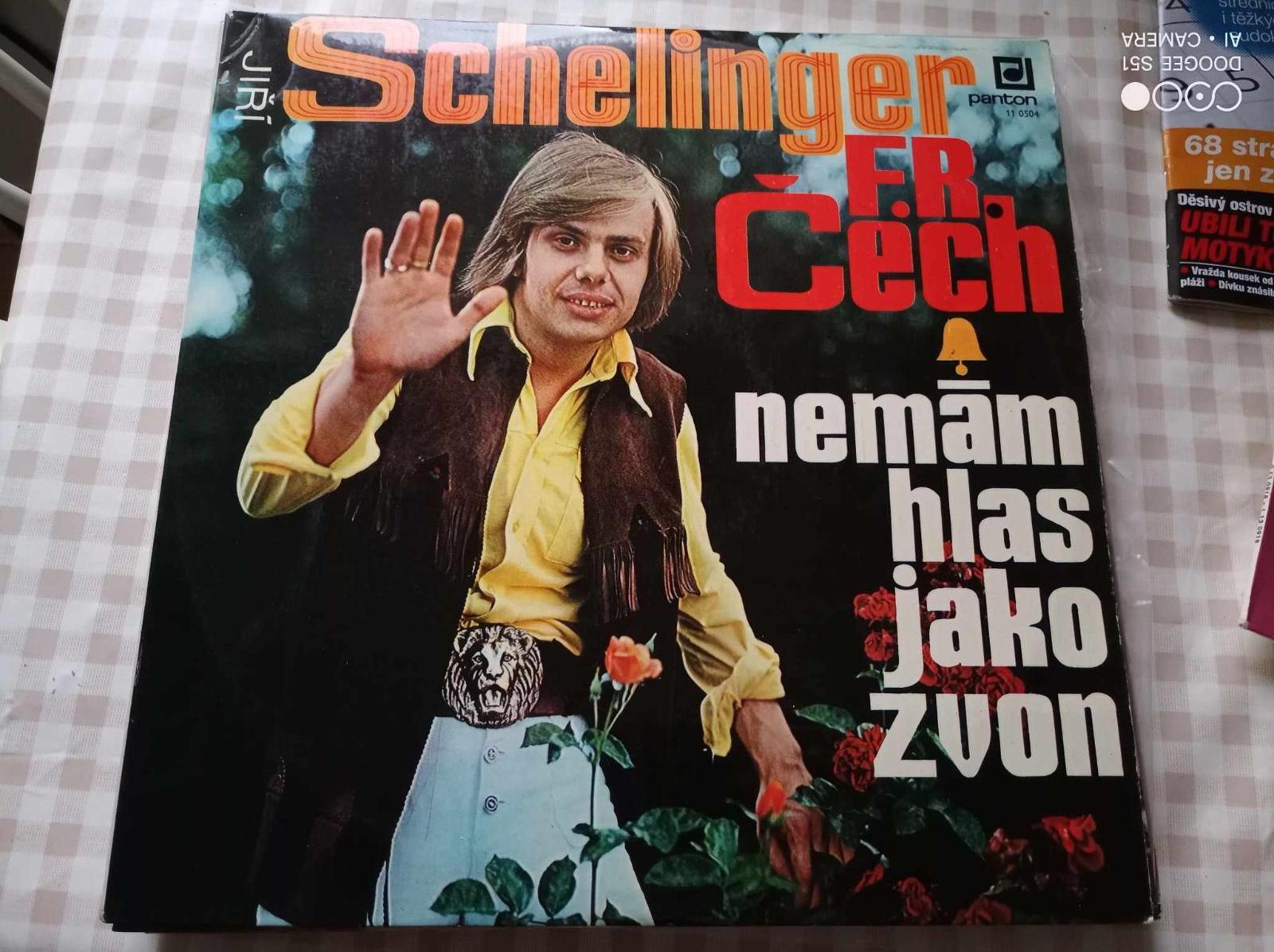 Jiří Schelinger, F. R. Čech* – Nemám Hlas Ako Zvon - LP / Vinylové dosky