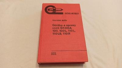 ŠKODA 100 - 110 - 110R kniha údržba a opravy manuál  Š110R Š100  