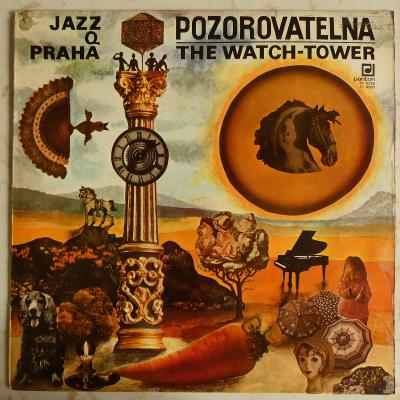 Jazz Q Praha – Pozorovatelna (The Watch-Tower) - LP Panton 1981