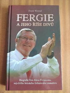 Fergie a jeho říše divů biografie sira Alexe Fergusona,Frank Worrall