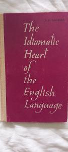 The Idiomatic Heart of the English Language
