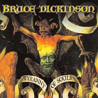 Bruce Dickinson - Tyrany of souls /vinyl LP/