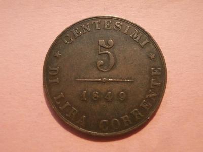 5 Centesimi 1849 Z.V. - Revoluční - BENÁTKY ,  STAV