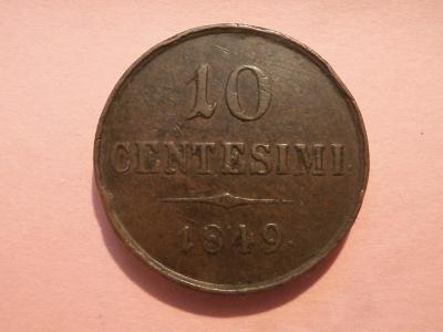 10 Centesimi 1849 M  , František I. , VELMI VZÁCNÉ !!! PĚKNÝ