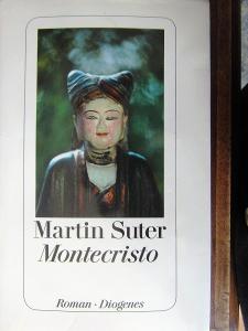 Martin Suter: Montecristo