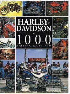 Harley-Davidson v 1000 fotografiách