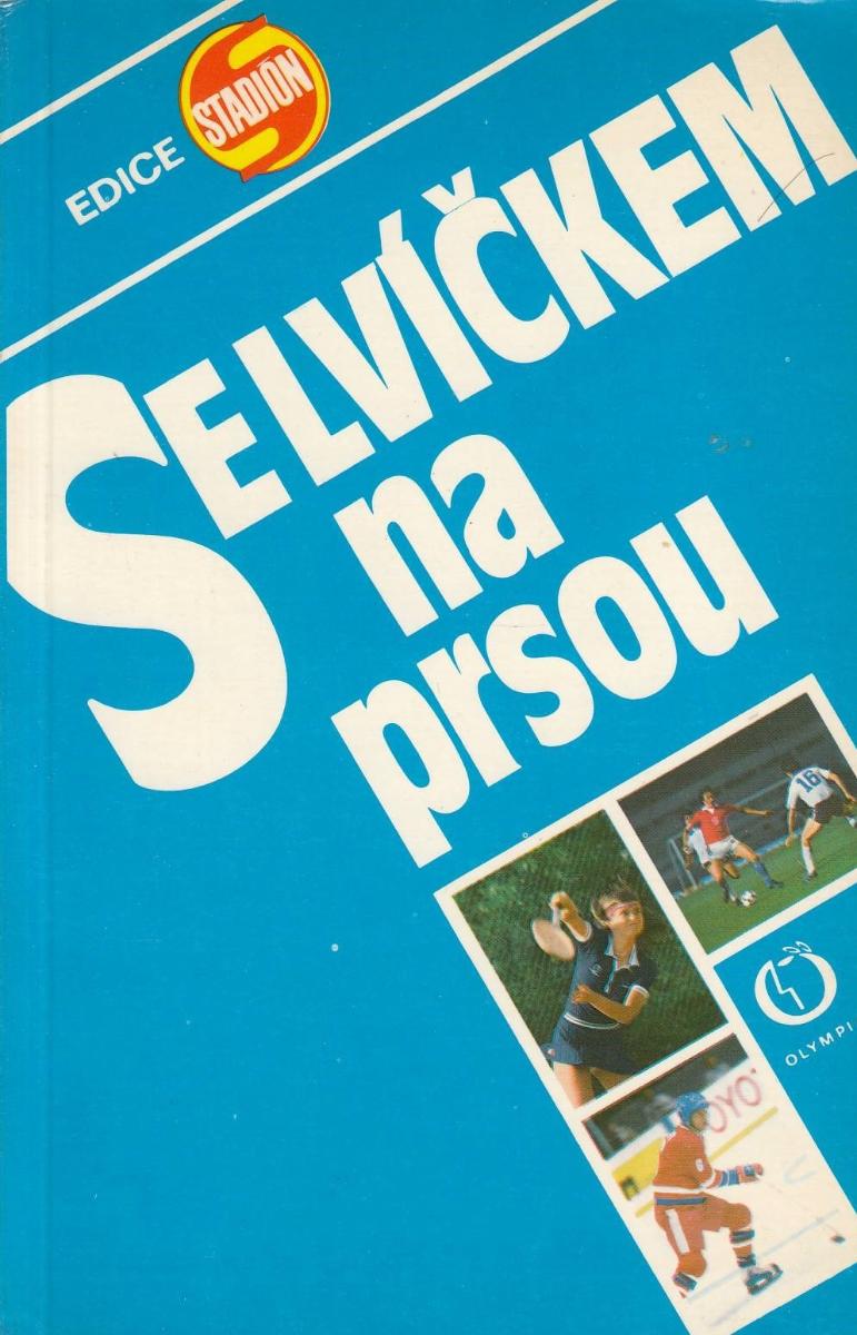S levíkom na prsiach (edícia Štadión) športy, športovci 1982 - Knihy