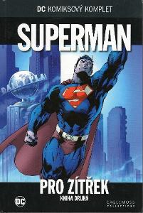 DC komiksový komplet Superman - Pro zítřek, kniha druhá 