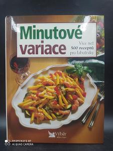 Kniha , Minutové variace, víc nez 500 receptů pro labužníky (0624)